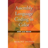Assembly Language Coding in Color: ARM and NEON