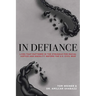 In Defiance: 20 Abolitionists You Were Never Taught in School