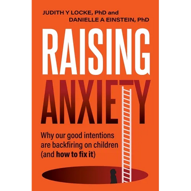 Raising Anxiety