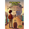 The Unforgettable Ship Cruise