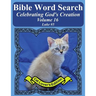 Bible Word Search Celebrating God's Creation Volume 16: Luke #5 Extra Large Print