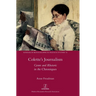 Colette's Journalism: Genre and Rhetoric in the Chroniques