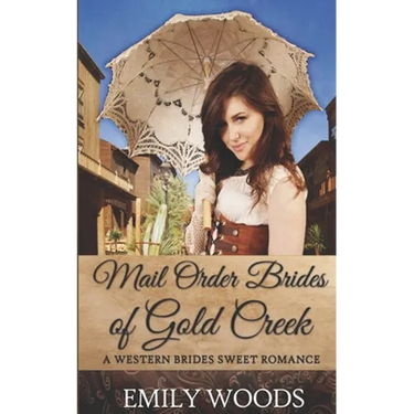 Mail Order Brides of Gold Creek