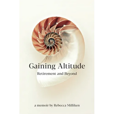 Gaining Altitude - Retirement and Beyond