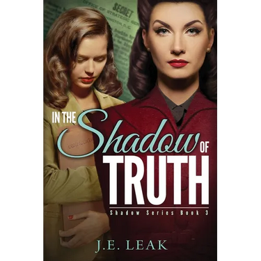In the Shadow of Truth: A Lesbian Historical Novel