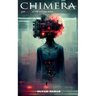Chimera: A Dystopian Horror