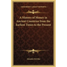 A History of Money in Ancient Countries from the Earliest Times to the Present