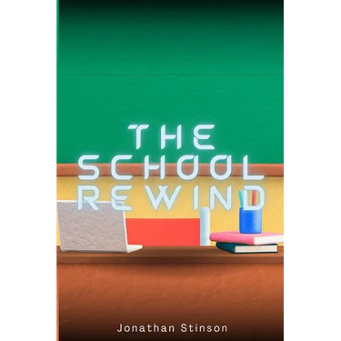 The School Rewind