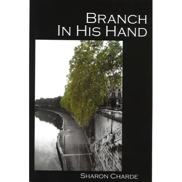 Branch in His Hand