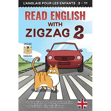 Read English with Zigzag 2: L'anglais pour les enfants
