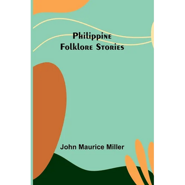 Philippine Folklore Stories