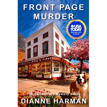 Front Page Murder: The Ozarks Cozy Mystery Series
