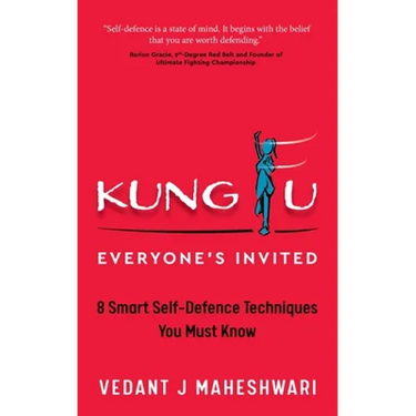 Kung Fu - Everyone's Invited: 8 Smart Self-Defence Techniques You Must Know