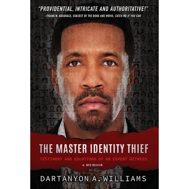 The Master Identity Thief: Testimony and Solutions of an Expert Witness