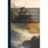 Traditions of the Covenanters; or, Gleanings Among the Mountains