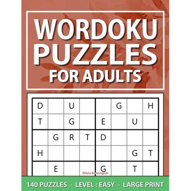 Wordoku Puzzles For Adults: Level- Easy, Large Print Word Sudoku Game For Adults And Seniors, 140 Puzzles With Solutions