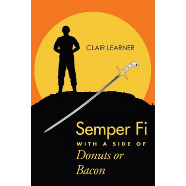 Semper Fi with a Side of Donuts or Bacon