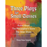 Three Plays for Small Classes