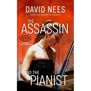 The Assassin and the Pianist: Book 4 in the Dan Stone series