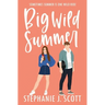 Big Wild Summer