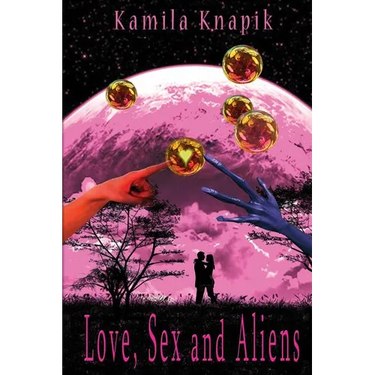 Love, Sex and Aliens
