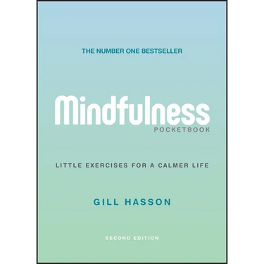 Mindfulness Pocketbook: Little Exercises for a Calmer Life