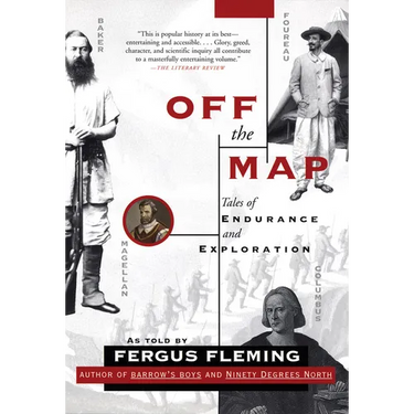 Off the Map: Tales of Endurance and Exploration