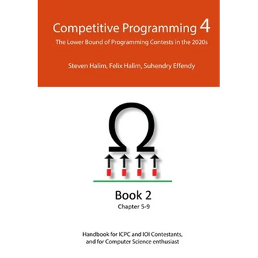 Competitive Programming 4 - Book 2: The Lower Bound of Programming Contests in the 2020s
