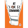 At Your Command