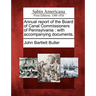 Annual Report of the Board of Canal Commissioners of Pennsylvania: With Accompanying Documents.