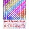 Word Search Book For Seniors: Pro Vision Friendly, 51 Classic Puzzles, 30 Pt. Extra Large Print, Vol. 16