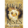 The Heir Rises