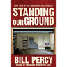 Standing Our Ground
