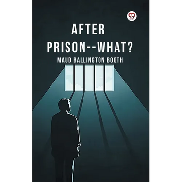 After Prison--What?