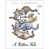 A Kitten Tale