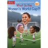 What Is the Women's World Cup?