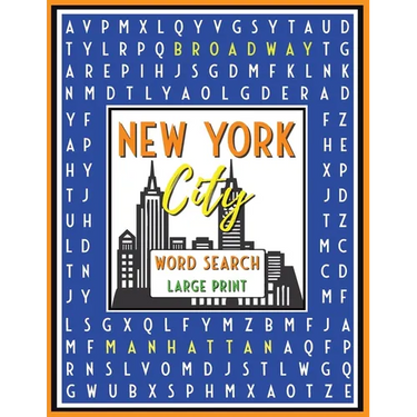 New York City Word Search: 52 Challenging Puzzles with Fun Facts, 600+ Words, Teens & Adults, Large Print