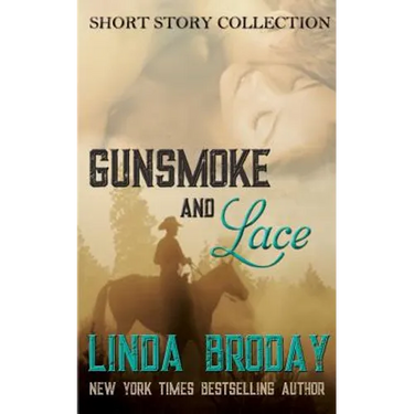 Gunsmoke and Lace
