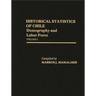 Historical Statistics of Chile, Volume II: Demography and Labor Force