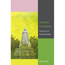 Aesthetic Impropriety: Property Law and Postcolonial Style