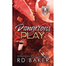 Dangerous Play
