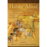 Habits of Mind Across the Curriculum: Practical and Creative Strategies for Teachers