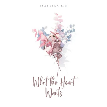 What the Heart Wants