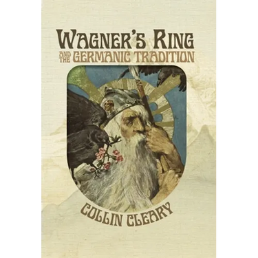 Wagner's Ring and the Germanic Tradition