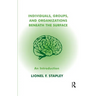 Individuals, Groups and Organizations Beneath the Surface: An Introduction
