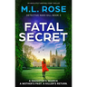 Fatal Secret: An Absolutely Gripping Crime Thriller