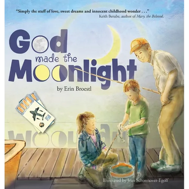 God Made the Moonlight