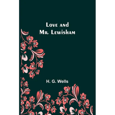 Love and Mr. Lewisham
