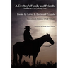 A Cowboy's Family and Friends