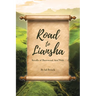 Road to Liansha: Scrolls of Burrwood Aen'Nith